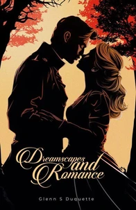 Dreamscapes and Romance