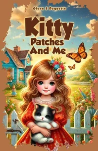 Kitty Patches and Me