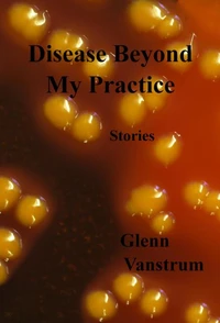 Disease Beyond My Practice--Stories