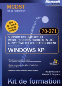 Support utilisateurs et résolution des problèmes liés au système d'exploitation client Windows XP