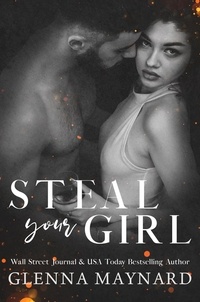  Glenna Maynard - Steal Your Girl.