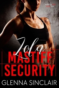  Glenna Sinclair - Zola - Mastiff Security, #4.