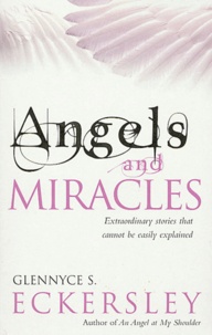 Glennyce-S Eckersley - Angels and Miracles.