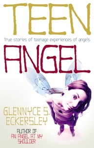 Glennyce S. Eckersley - Teen Angel.