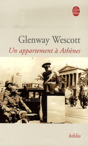 Glenway Wescott - Un appartement à Athènes.