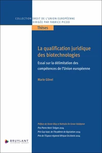 La qualification juridique des biotechnologies
