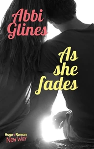 As She Fades
