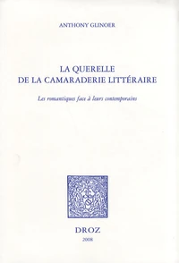 La querelle de la camaraderie littéraire