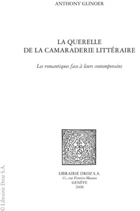 La querelle de la camaraderie littéraire