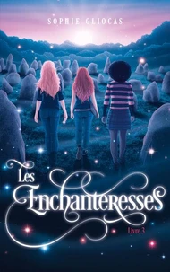 Les Enchanteresses - tome 3 - La porte de Sidh
