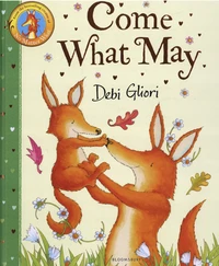 Come What May