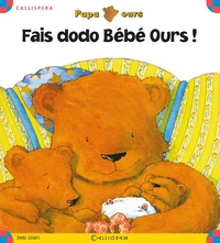 Fais dodo Bébé Ours !