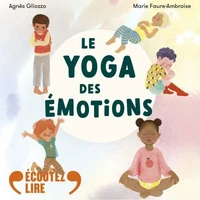 Le Yoga des émotions