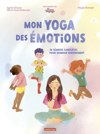 Mon yoga des émotions