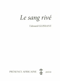 Le sang rivé