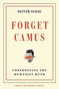 Forget Camus