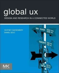 Global UX - Design and Research in a Connected World.
