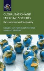 Globalization and Emerging Societies - Development and Inequality.