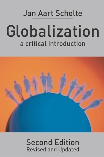 Globalization - A Critical Introduction.