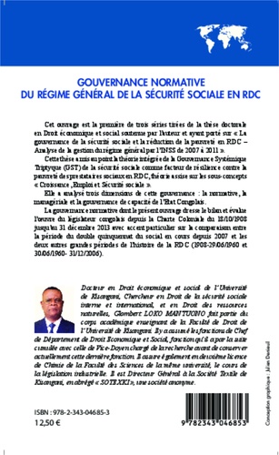 Gouvernance normative du régime général de la sécurité sociale en RDC. Bilan analytique de 1908 à 2013