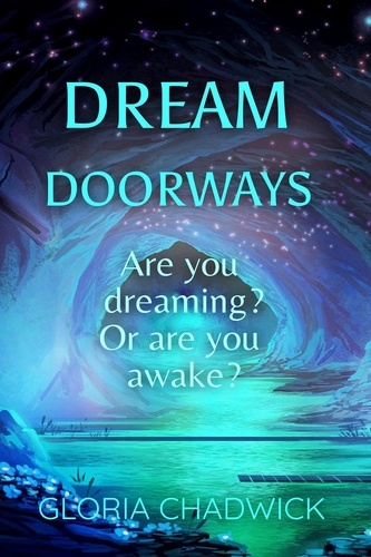  Gloria Chadwick - Dream Doorways.