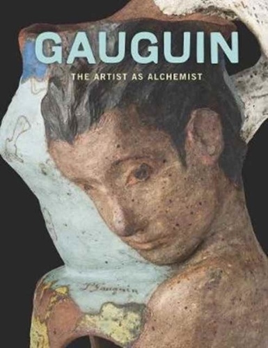 Gloria Groom - Gaugin - Artist as Alchemist.
