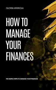 How to Manage Your Finances