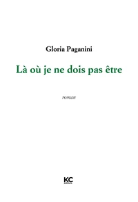 La ou je ne dois pas etre