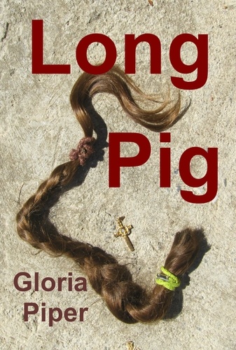  Gloria Piper - Long Pig.