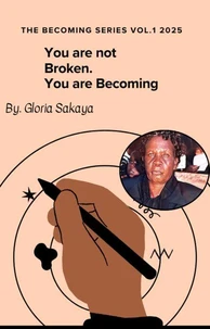 You Are Not Broken,You're Becoming