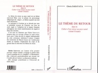 Gloria Saravaya - Le thème du retour dans le Cahier d'un retour au pays natal (Aimé Césaire).