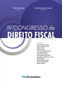 Glória Teixeira - IV Congresso de Direito Fiscal.