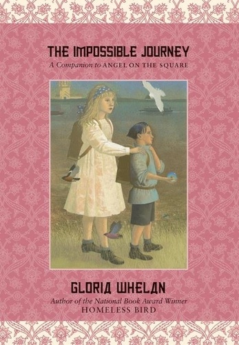 Gloria Whelan - The Impossible Journey.