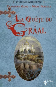 La quête du Graal