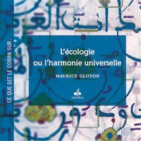 L'écologie ou l'harmonie universelle