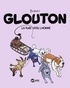 B-Gnet - Glouton, Tome 05 - La ruée vers l'Homme.
