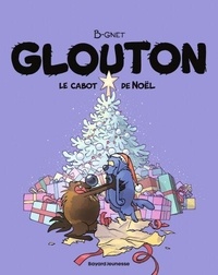 Télécharger le livre complet pdf Glouton, Tome 08 - Le cabot de Noël 9791036380969
