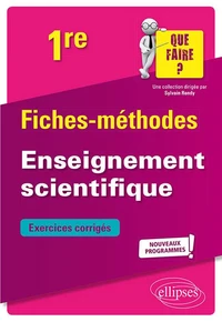 Fiches-méthodes enseignement scientifique 1re