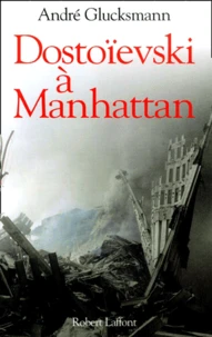 Dostoïevski à Manhattan
