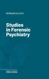 Studies in Forensic Psychiatry