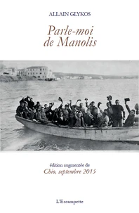 Parle-moi de Manolis