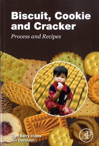 Biscuit, Cookie and Cracker. Process and Recipes