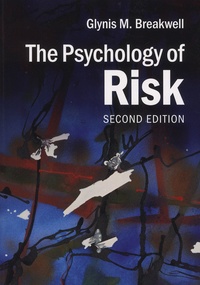 Glynis Marie Breakwell - The Psychology of Risk.