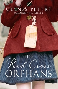Glynis Peters - The Red Cross Orphans.