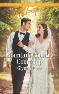 Glynna Kaye - Mountain Country Courtship.