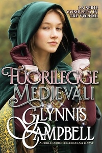  Glynnis Campbell - Fuorilegge Medievali - Fuorilegge Medievali.
