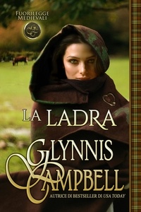  Glynnis Campbell - La ladra - Fuorilegge Medievali, #0.