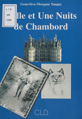 Mille et une nuits de chambord. 0