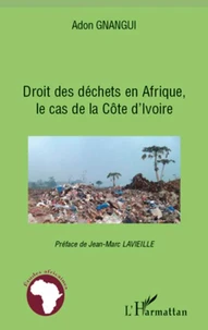 Droit des déchets en Afrique, le cas de la Côte d'ivoire