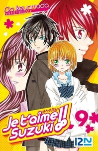 Go Ikeyamada - Je t'aime Suzuki !! Tome 9 : .